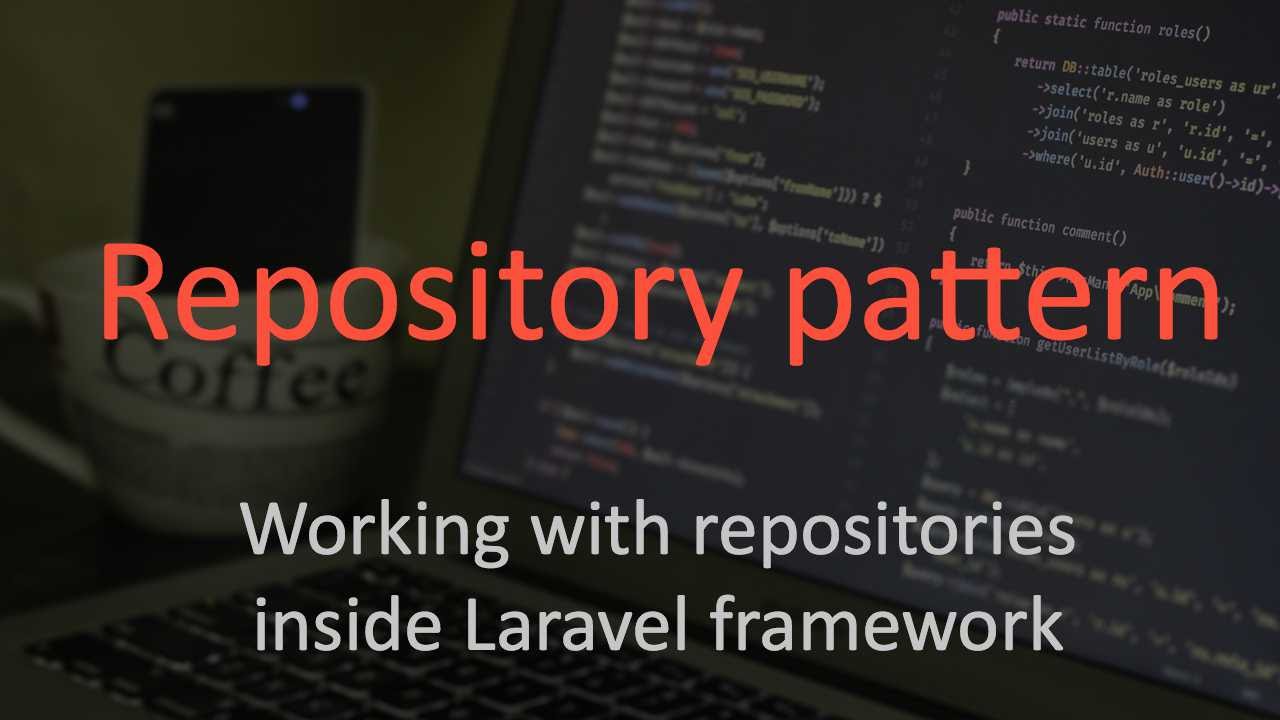 Repository Trong Laravel