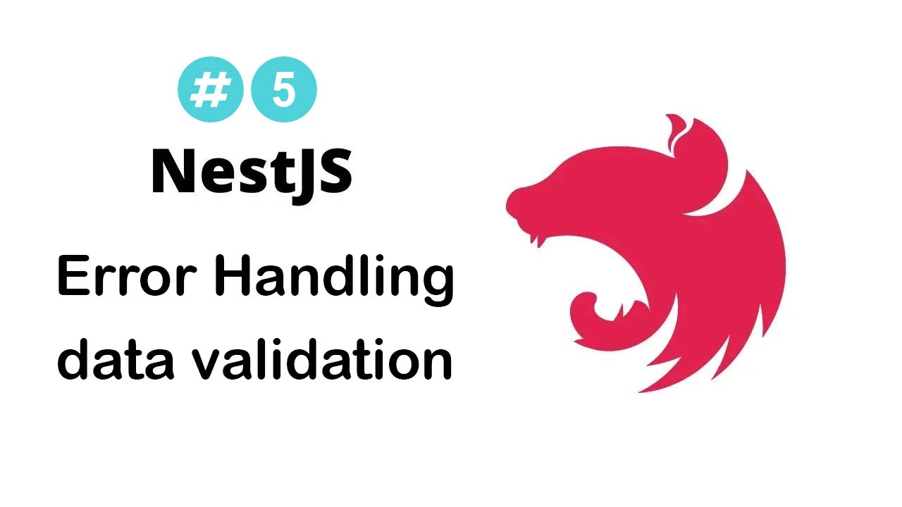 NestJS API 05. Error handling and data validation